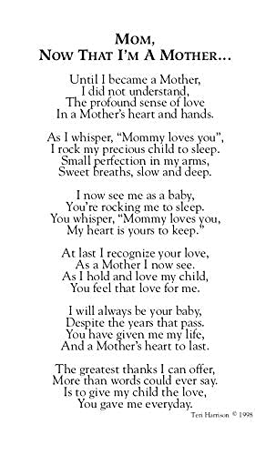 Now That Im a Mother Frame - Sentimental Gift for Mom