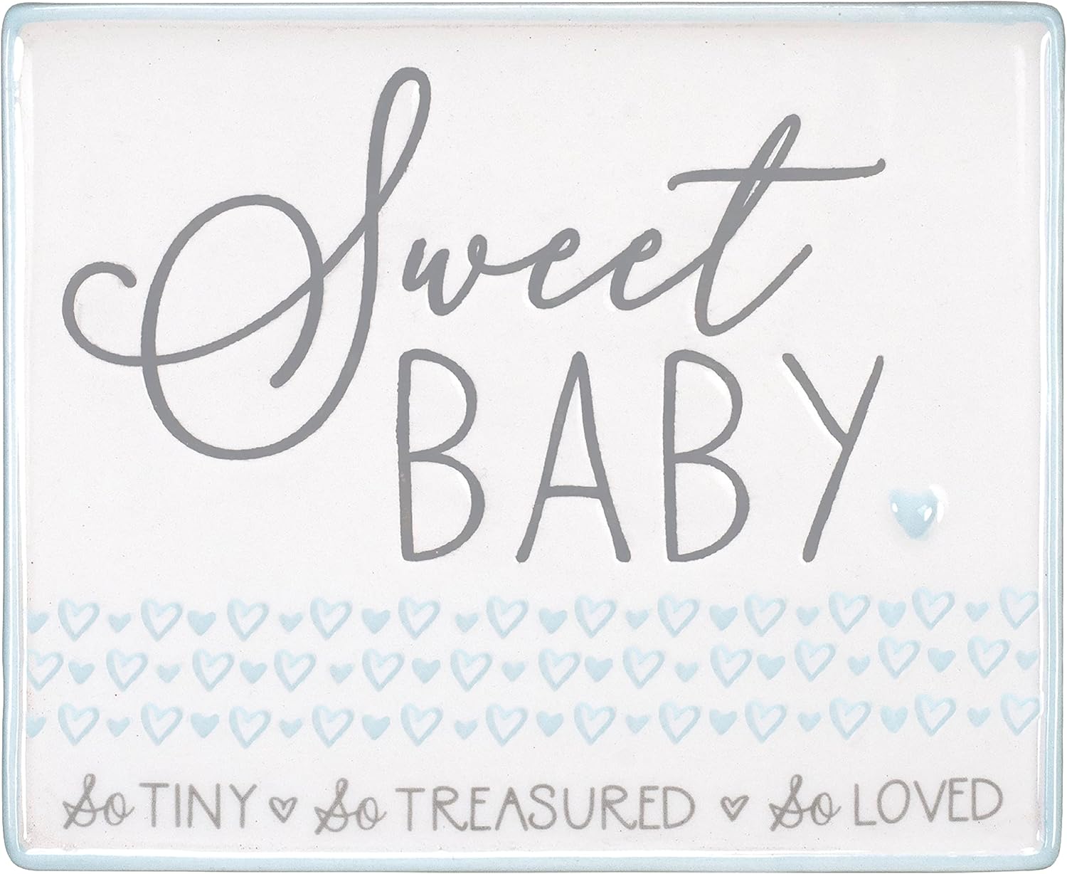 Malden Sweet Baby So Tiny So Treasured Ornamental Plaque