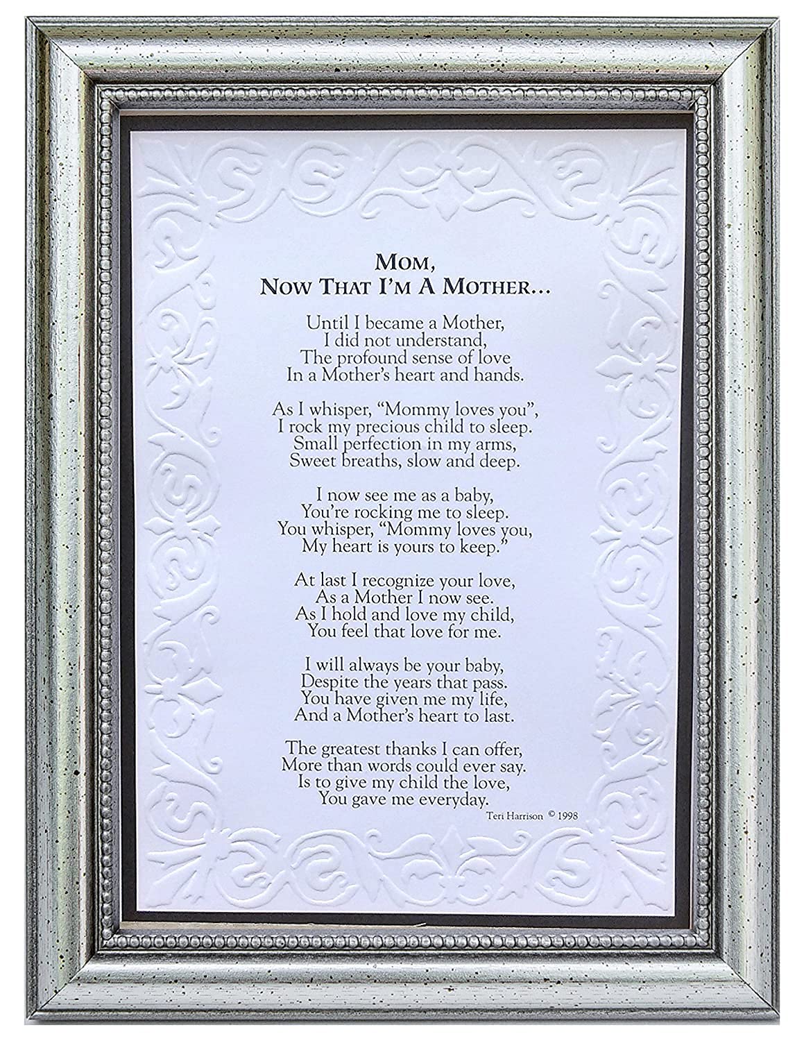 Now That Im a Mother Frame - Sentimental Gift for Mom