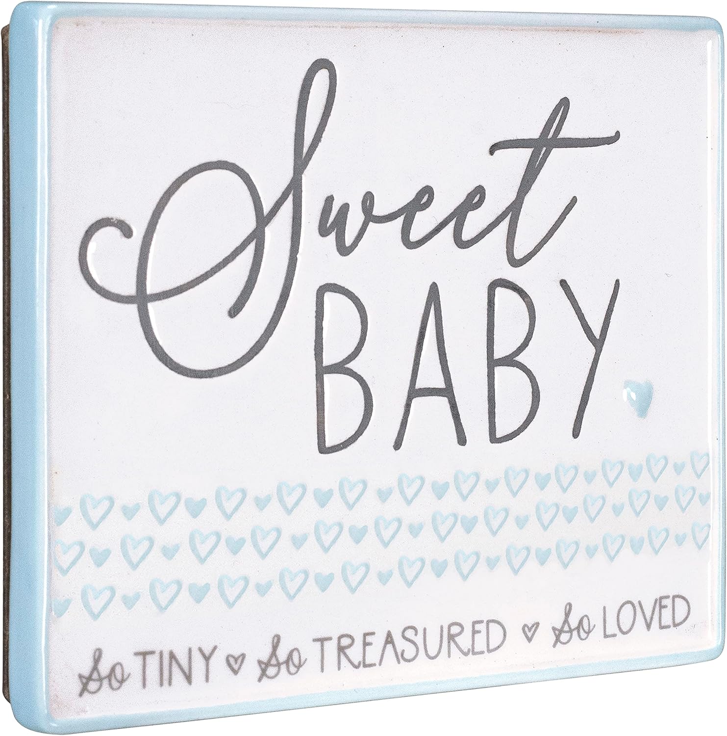 Malden Sweet Baby So Tiny So Treasured Ornamental Plaque